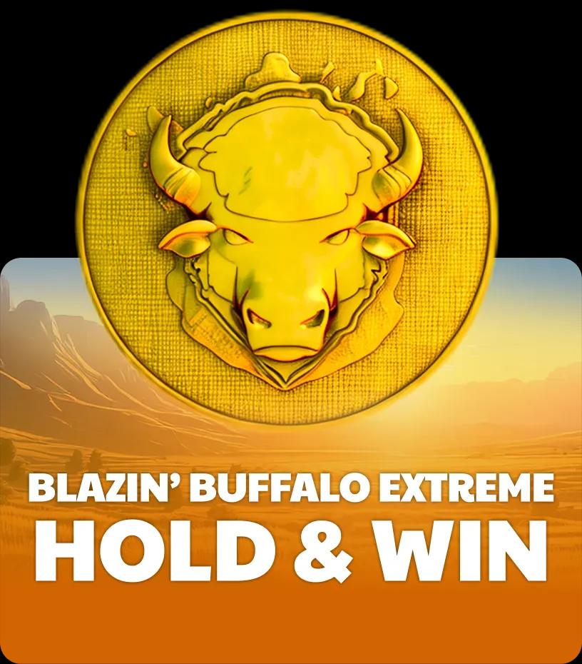 Blazin’ Buffalo Extreme