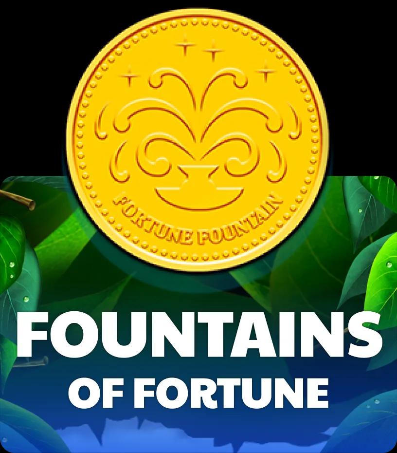 Fountains Of Fortune