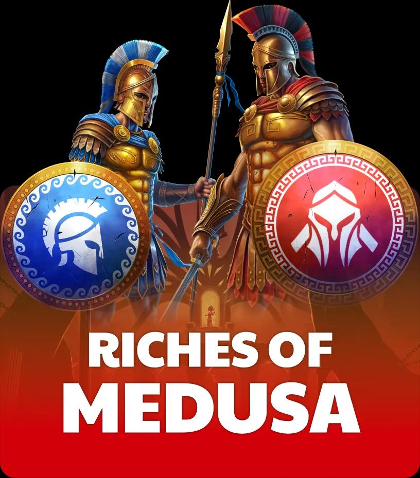 Riches of Medusa
