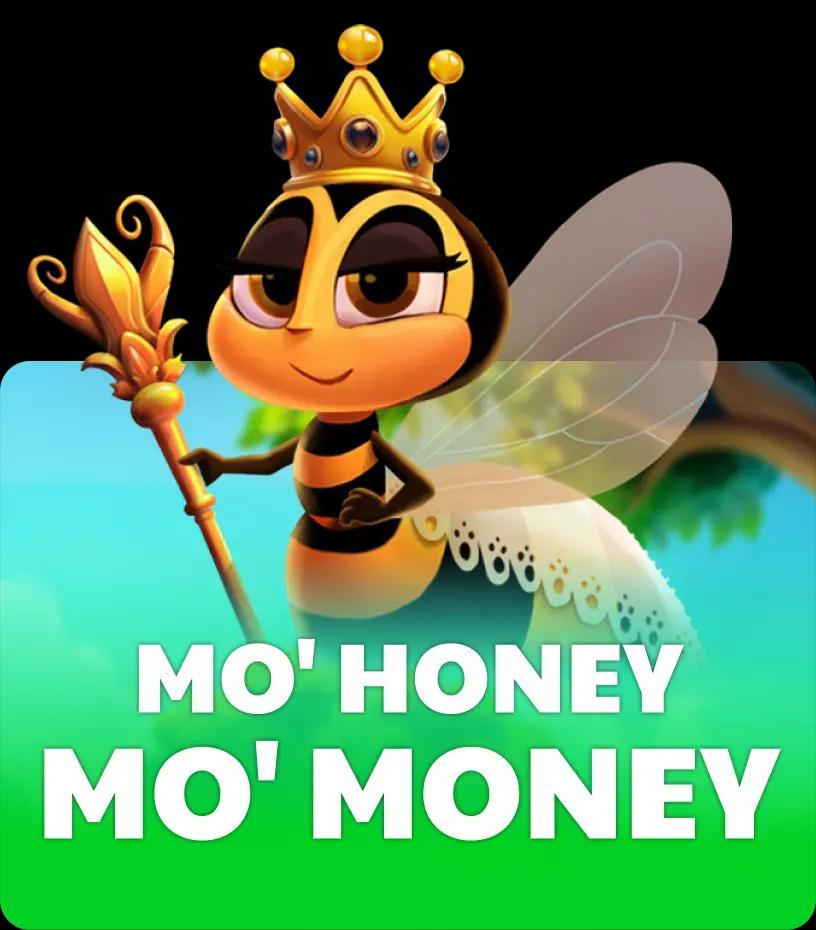 Mo' Honey Mo' Money