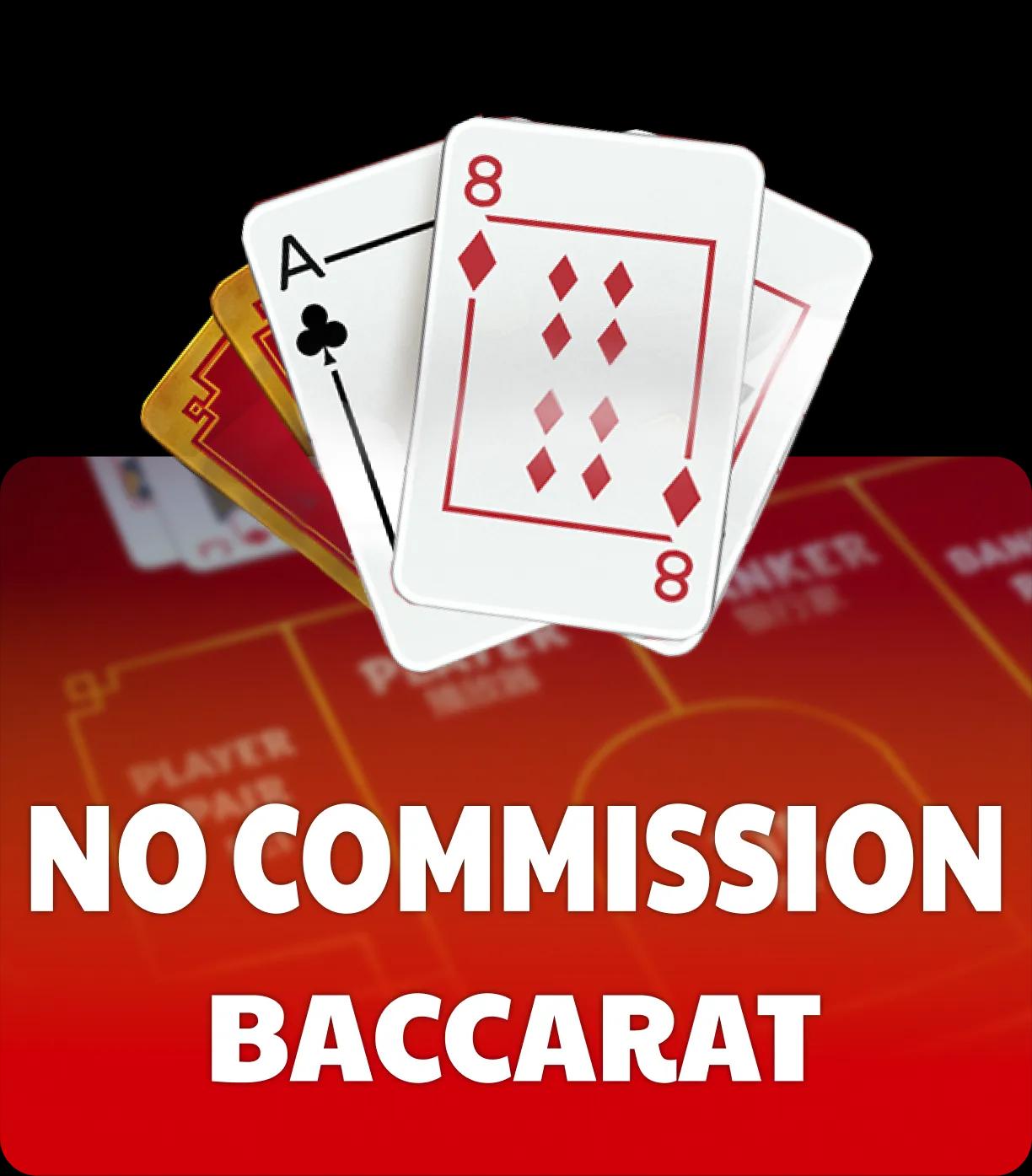 No Commission Baccarat