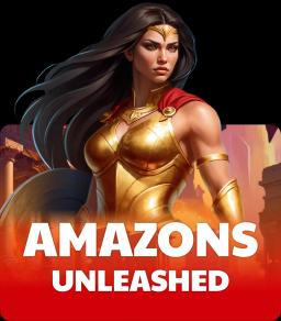 Amazons Unleashed