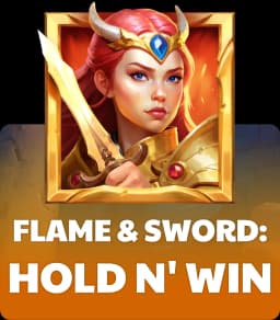 Flame & Sword: Hold n' Win