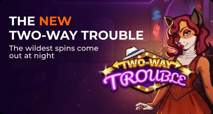 wp_two_way_trouble_banner_small_750x400_1x_eef8911f85.webp